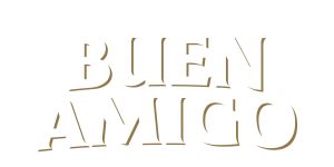 Tequila buen amigo